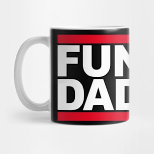 FUN DAD Mug